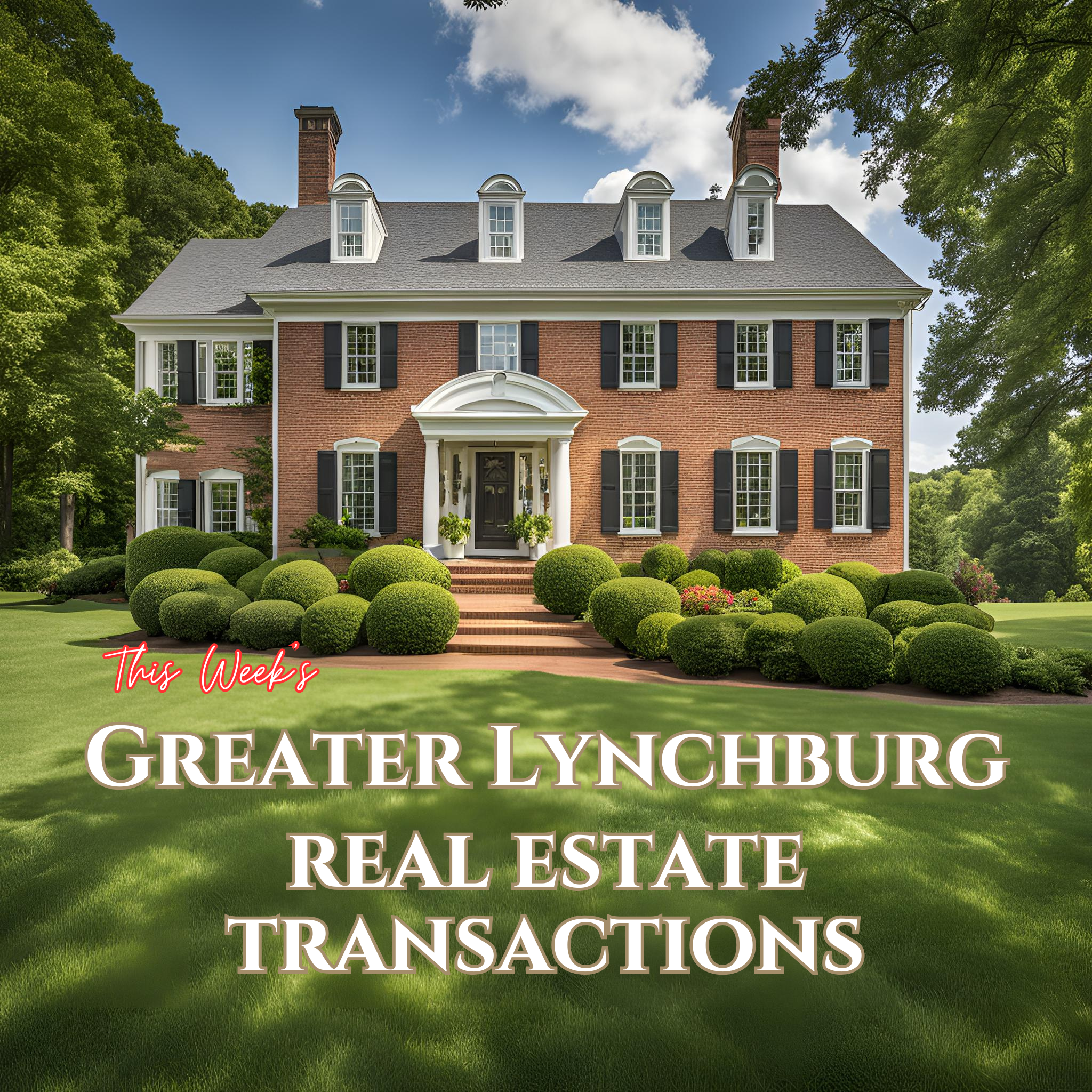House Hunters’ Alert: Here’s What’s Happening in Greater Lynchburg’s Market