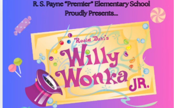 R. S. PAYNE PRESENTS “WILLY WONKA JR.”